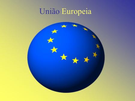 União Europeia.