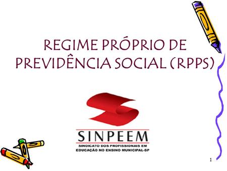 PREVIDÊNCIA SOCIAL (RPPS)