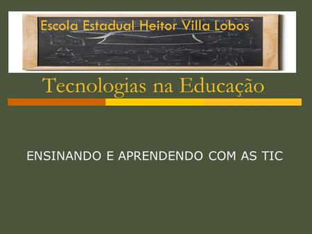 Tecnologias na Educação