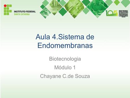 Aula 4.Sistema de Endomembranas