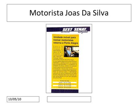 Motorista Joas Da Silva