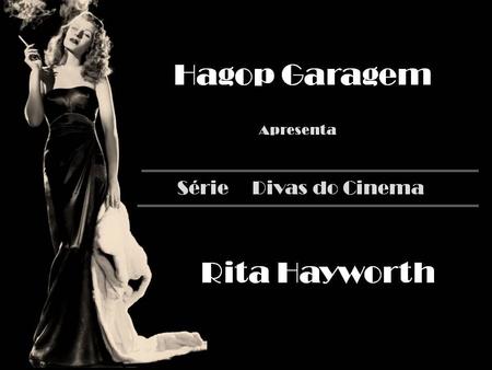 Rita Hayworth Viveu de a