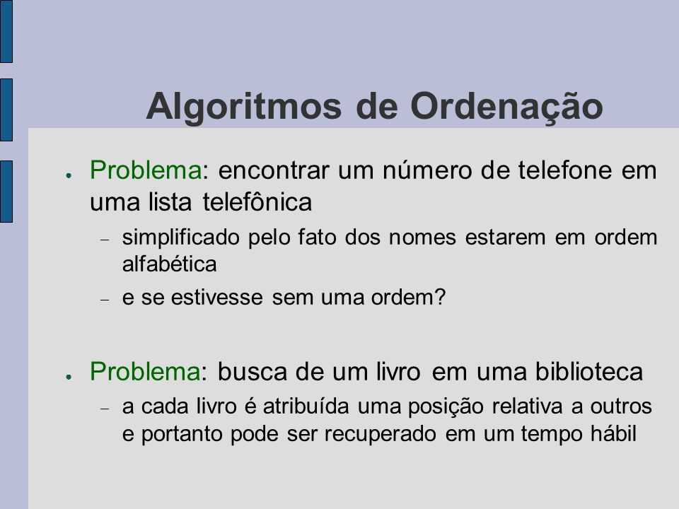 Algoritmos de ordenação - ppt carregar