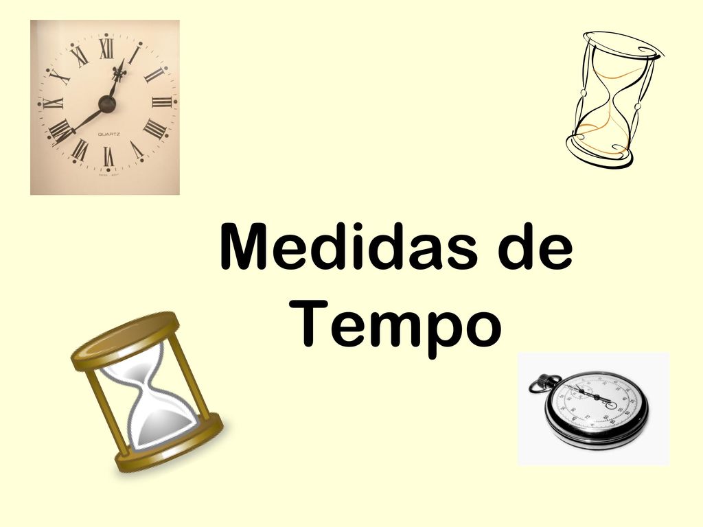 Medidas de Tempo. - ppt carregar