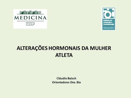 ALTERAÇÕES HORMONAIS DA MULHER ATLETA