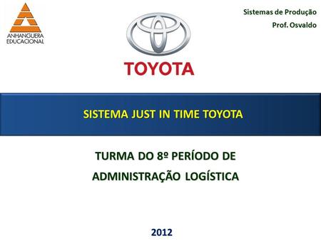 SISTEMA JUST IN TIME TOYOTA