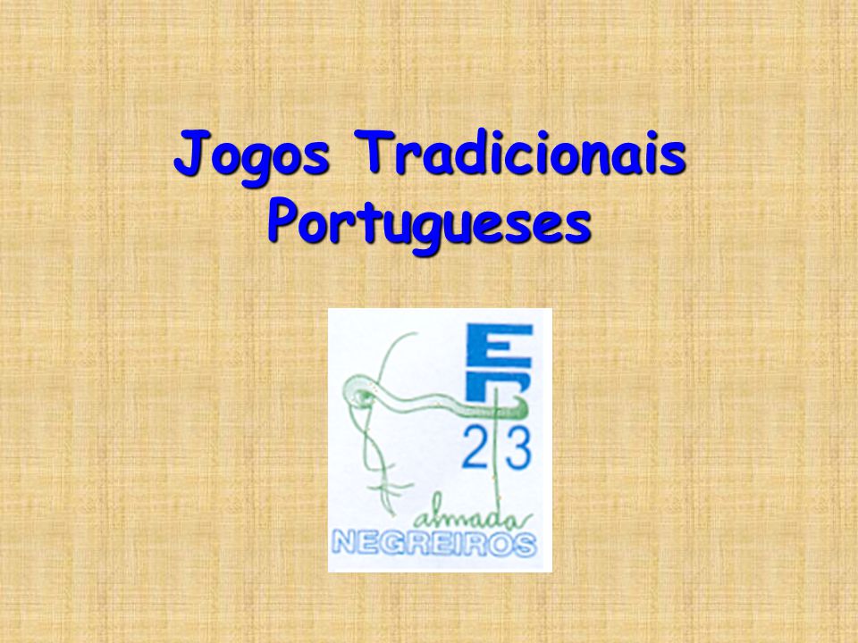 Jogos tradicionais portugueses – retrospectiva e  - Exedra