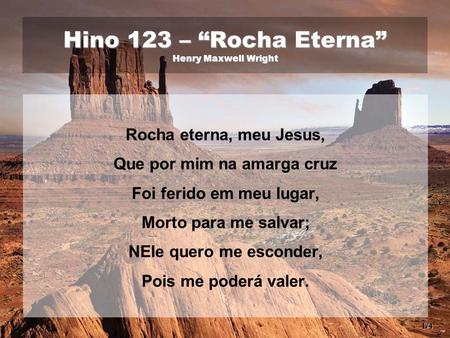 Hino 123 – “Rocha Eterna” Henry Maxwell Wright