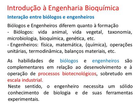 Introdução à Engenharia Bioquímica