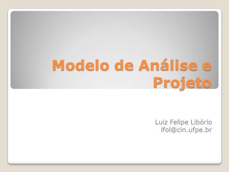 Modelo de Análise e Projeto