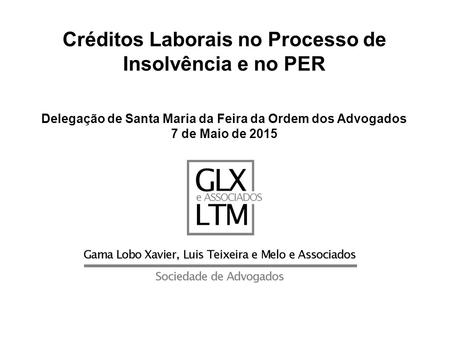 Créditos Laborais no Processo de Insolvência e no PER