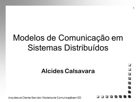 Modelos de Comunicação em Sistemas Distribuídos