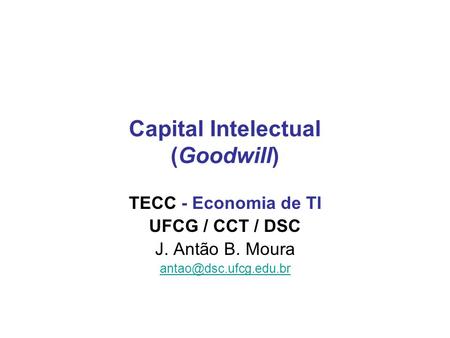 Capital Intelectual (Goodwill)