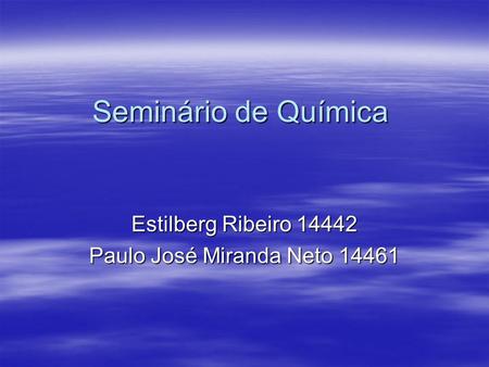 Estilberg Ribeiro Paulo José Miranda Neto 14461