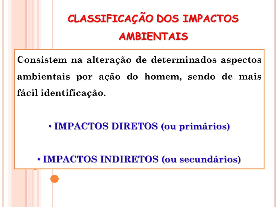 CLASSIFICAÇÃO DOS IMPACTOS AMBIENTAIS - ppt video online carregar