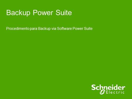 Procedimento para Backup via Software Power Suite