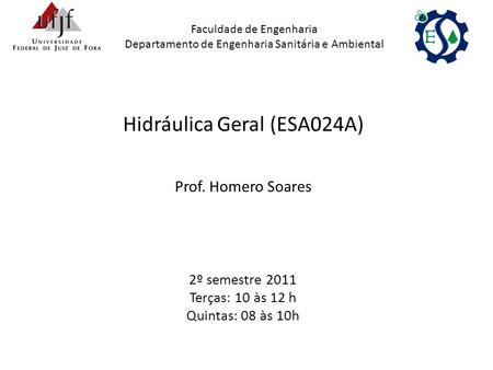 Hidráulica Geral (ESA024A)