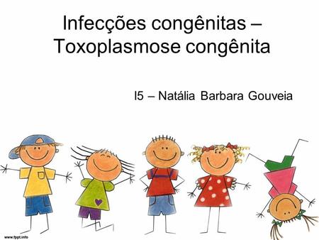 Toxoplasmose congênita
