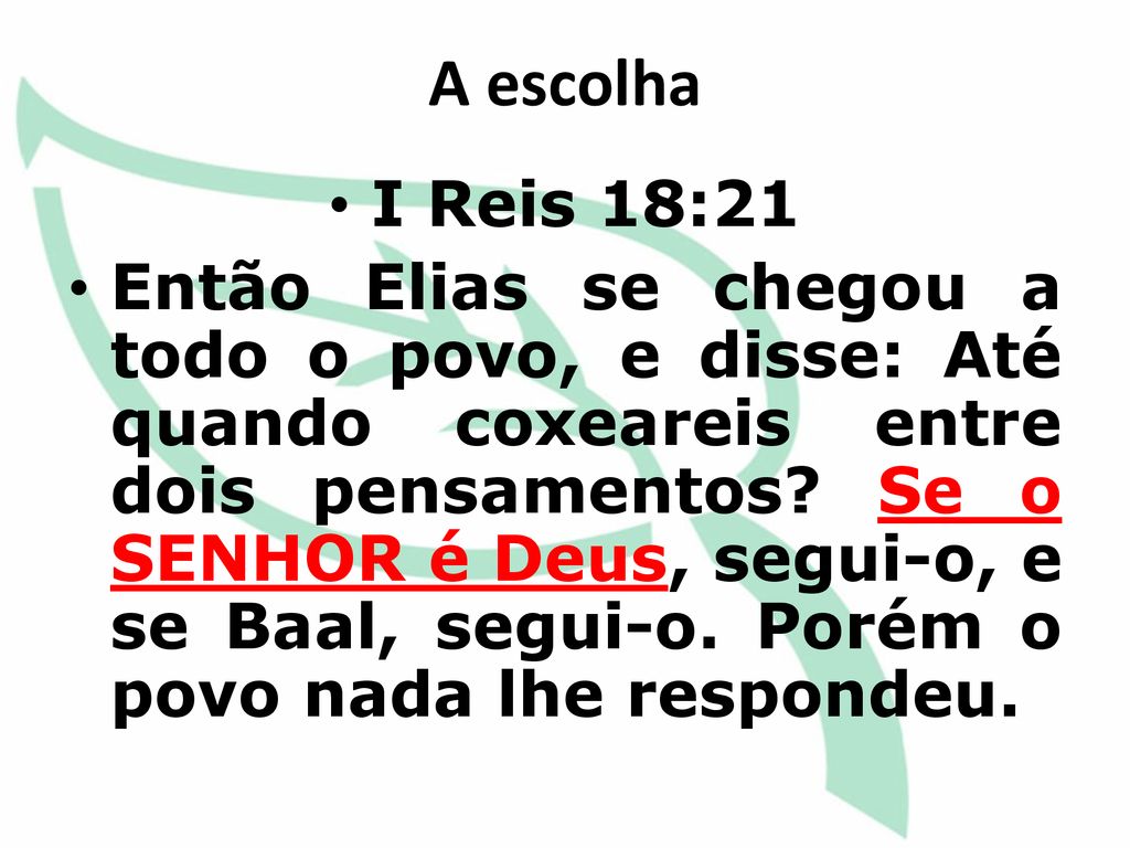 1 Reis 18:19-39 - Bíblia