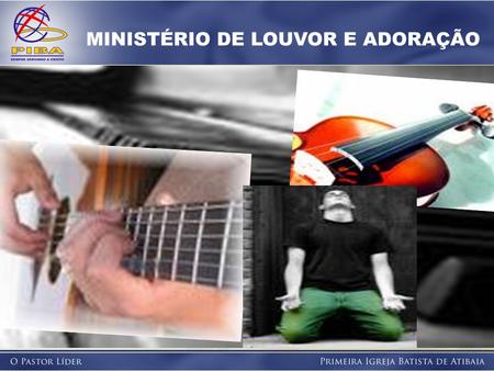 MINISTÉRIO DE LOUVOR E ADORAÇÃO