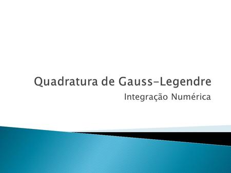 Quadratura de Gauss-Legendre