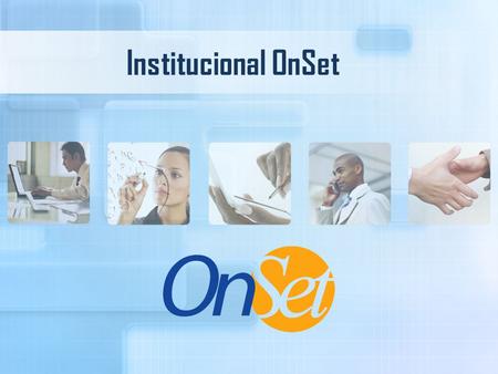 Institucional OnSet.