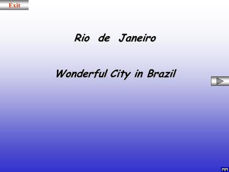 Exit Wonderful City in Brazil Rio de Janeiro. Exit Rio-Niterói Bridge (dawning)