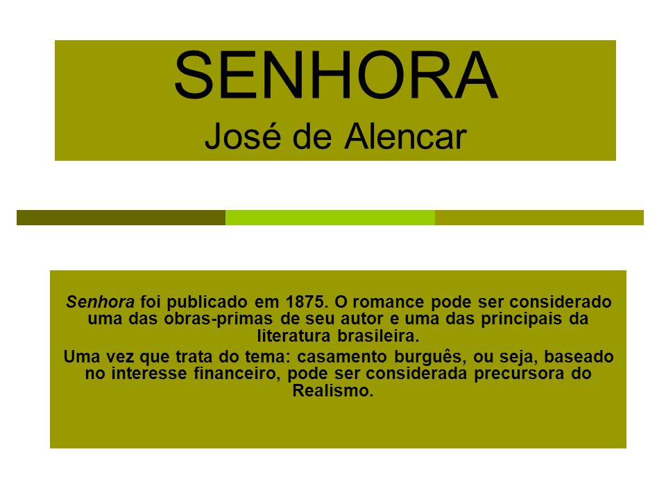 SENHORA José de Alencar - ppt carregar