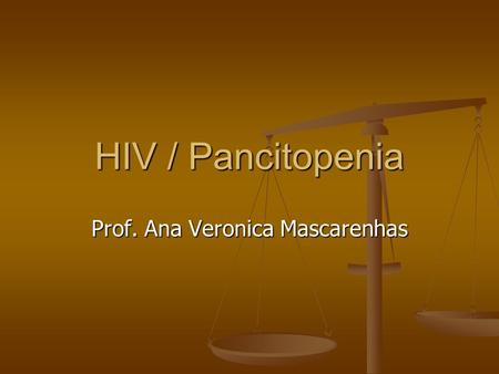 Prof. Ana Veronica Mascarenhas