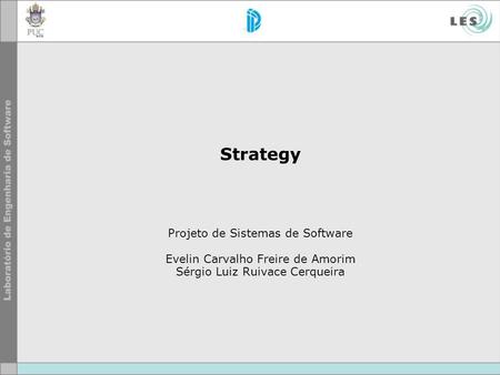 Strategy Projeto de Sistemas de Software