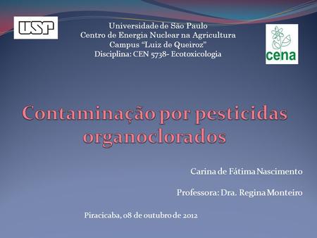 Contaminação por pesticidas organoclorados