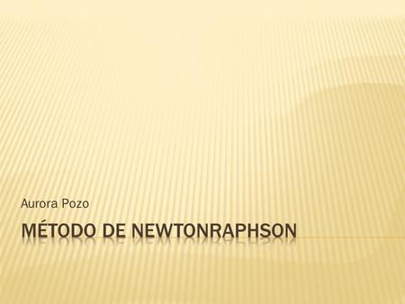 Método de NewtonRaphson