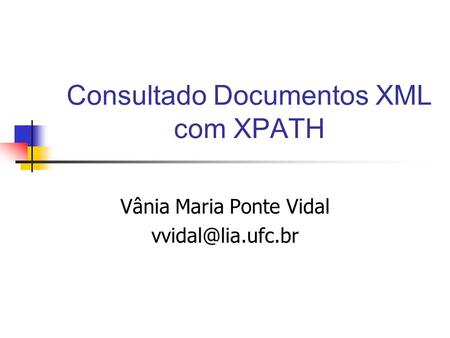 Consultado Documentos XML com XPATH