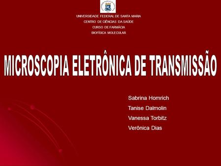 MICROSCOPIA ELETRÔNICA DE TRANSMISSÃO