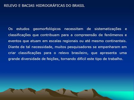 RELEVO E BACIAS HIDROGRÁFICAS DO BRASIL