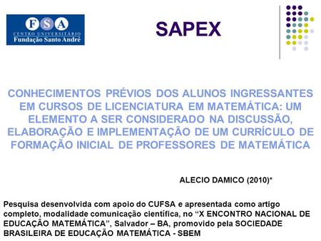 SAPEX ALECIO DAMICO (2010)*
