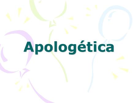 Apologética.