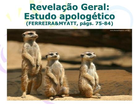 Revelação Geral: Estudo apologético (FERREIRA&MYATT, págs )