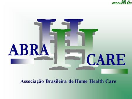 Associação Brasileira de Home Health Care