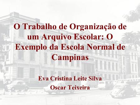 Eva Cristina Leite Silva Oscar Teixeira