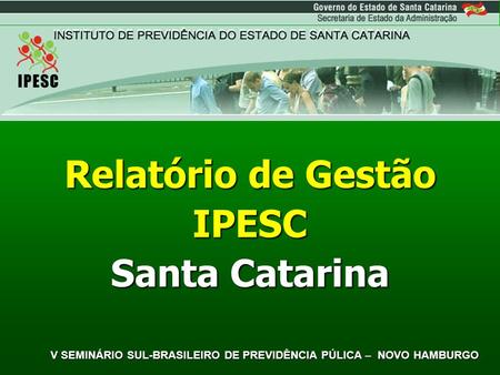 Relatório de Gestão IPESC