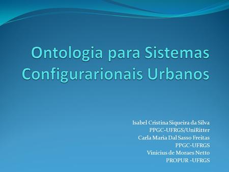 Ontologia para Sistemas Configurarionais Urbanos