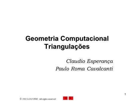 Geometria Computacional Triangulações