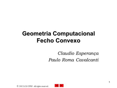 Geometria Computacional Fecho Convexo
