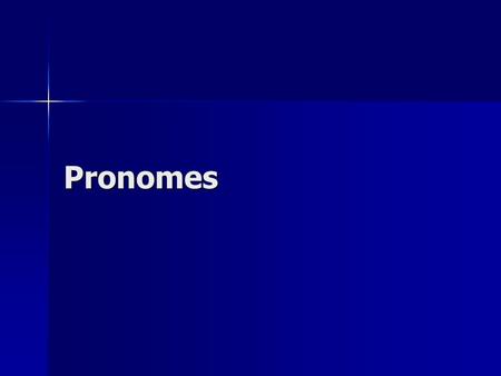 Pronomes.