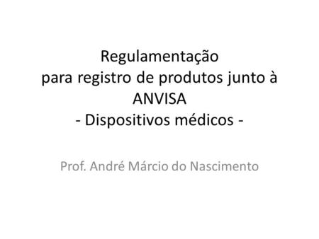 Prof. André Márcio do Nascimento