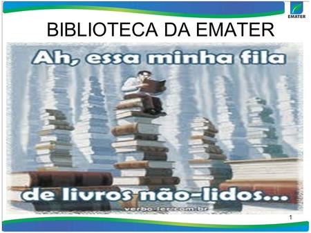 BIBLIOTECA DA EMATER.