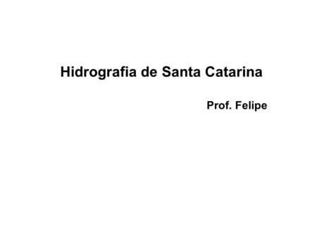 Hidrografia de Santa Catarina