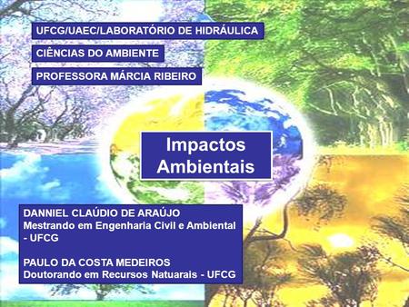 Impactos Ambientais UFCG/UAEC/LABORATÓRIO DE HIDRÁULICA