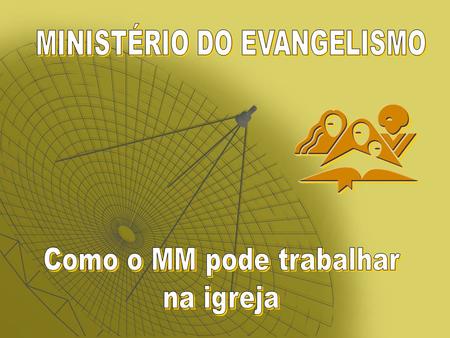 Este é o lema central do Evangelismo para toda a igreja na América do Sul. Este é o lema central do Evangelismo para toda a igreja na América do Sul.